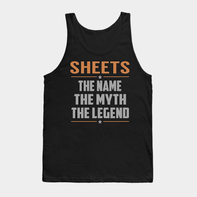 SHEETS The Name The Myth The Legend Tank Top by YadiraKauffmannkq